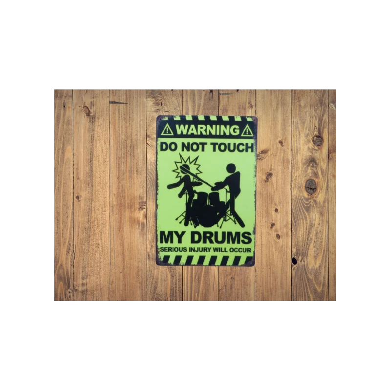 Wandbord Metalen Wandbord "WARNING do not touch my drums" - Mancave - Wand Decoratie - Metalen bord